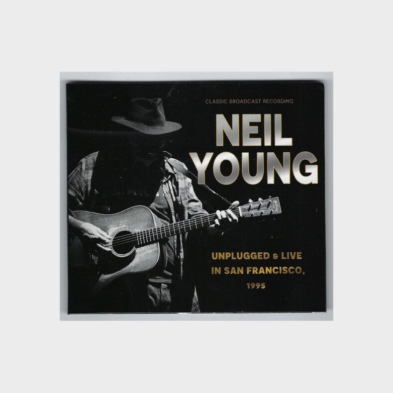 Neil Young - Unplugged In San Francisco, 1995 - CD