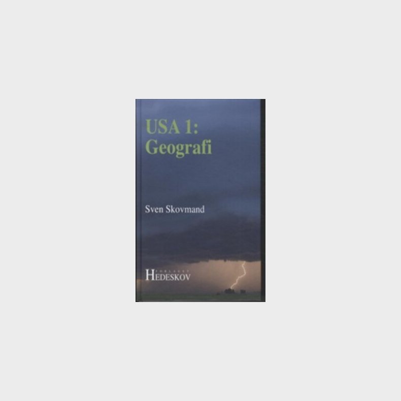 Usa 1 : Geografi - Svend Skovmand - Bog