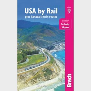 Bradt - Usa By Rail: Plus Canada's Main Routes - John Pitt - English Book