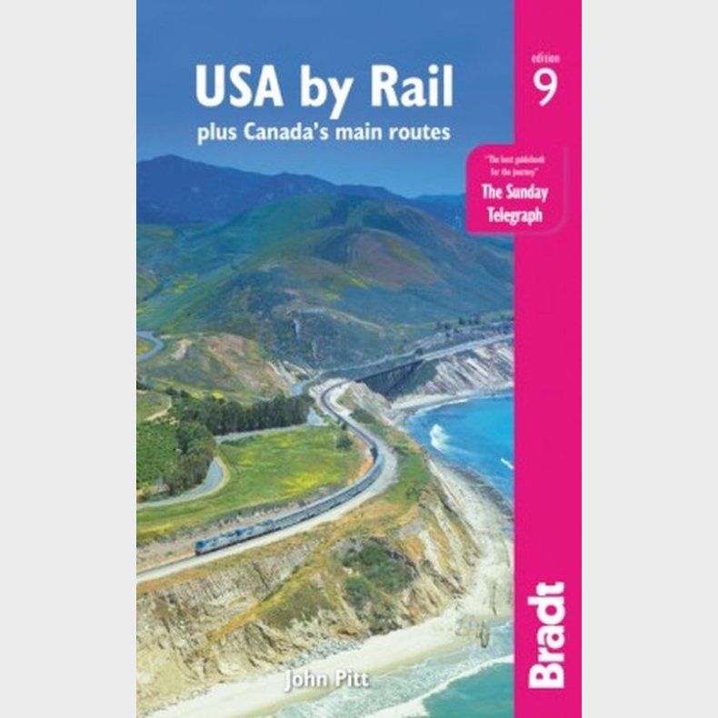 Bradt - Usa By Rail: Plus Canada's Main Routes - John Pitt - English Book