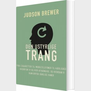 Den Ustyrlige Trang - Brewer - Bog