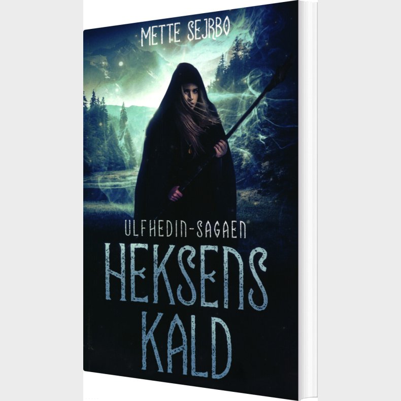 Heksens Kald - Mette Sejrbo - Bog