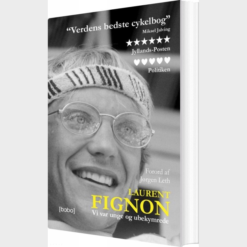 Vi Var Unge Og Ubekymrede - Laurent Fignon - Bog