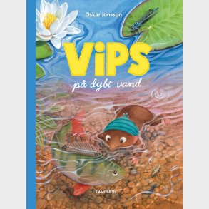 Vips P� Dybt Vand - Oskar Jonsson - Bog