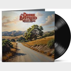 The Doobie Brothers - Walk This Road - Vinyl Lp