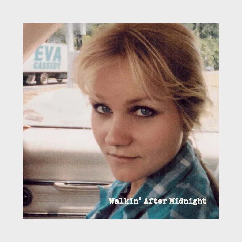 Eva Cassidy - Walkin' After Midnight - CD