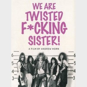 We Are Twisted Fucking Sister! - DVD - Film