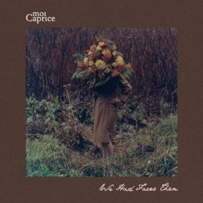 Moi Caprice - We Had Faces Then - Vinyl Lp