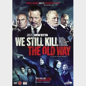 We Still Kill The Old Way - DVD - Film