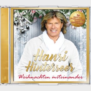 Hansi Hinterseer - Weihnachten Miteinander - CD