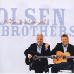 Olsen Brothers - Weil Nur Die Liebe Z�hlt - CD
