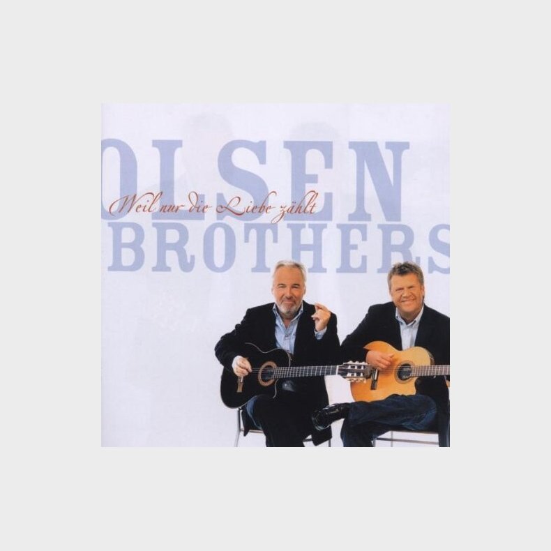 Olsen Brothers - Weil Nur Die Liebe Z�hlt - CD