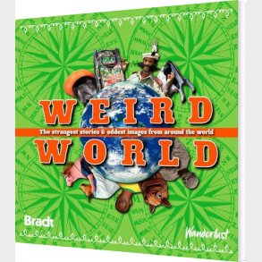 Bradt - Weird World - English book
