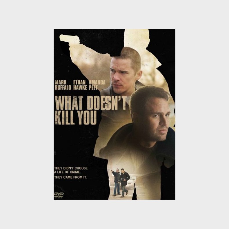 What Doesn't Kill You - 4K Blu-Ray