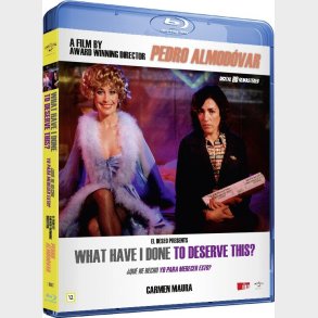 What Have I Done To Deserve This - Blu-Ray