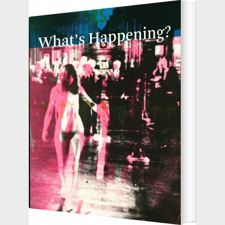 Whats Happening ? - Birgitte Anderberg - Bog