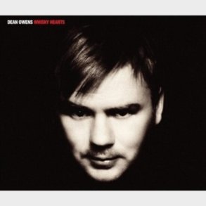 Dean Owens - Whisky Hearts - Vinyl Lp