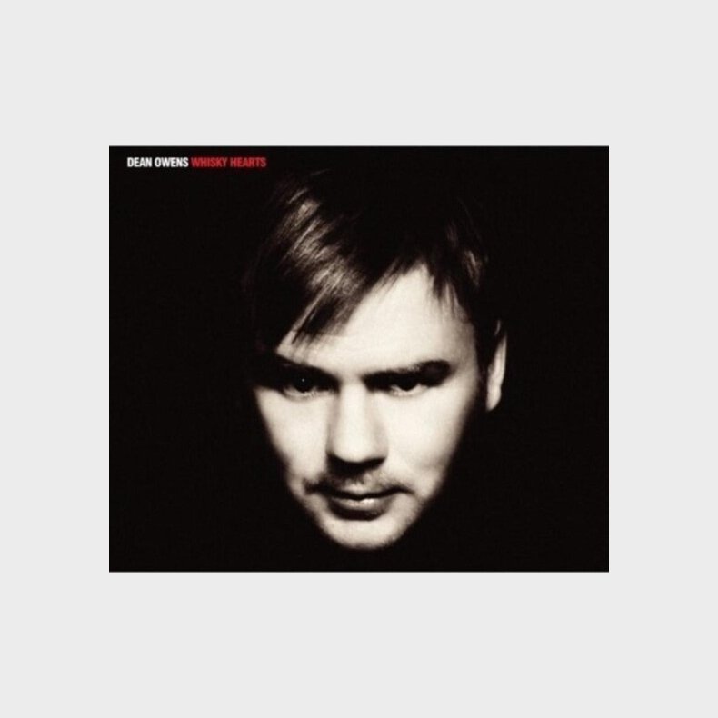 Dean Owens - Whisky Hearts - Vinyl Lp