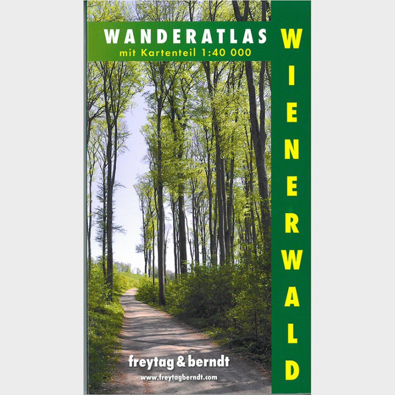Freytag & Berndt - Wienerwald Wanderatlas Mit Kartenteil 1:40.000 - English book