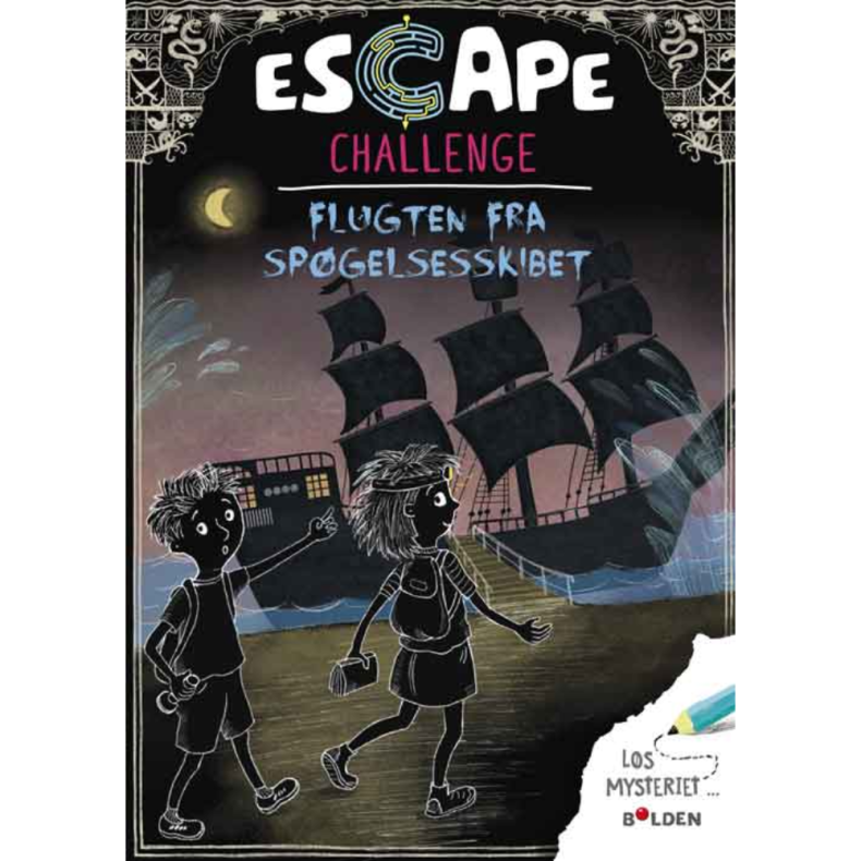 Forlaget Bolden | Escape Challenge - Flugten fra spgelsesskibet