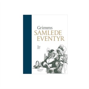 Forlaget Gyldendal Grimms samlede eventyr, Bl