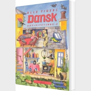 Alle Tiders Dansk 2.kl. Aktivitetsbog Oplevelsesbog - Kirsten Granau - Bog
