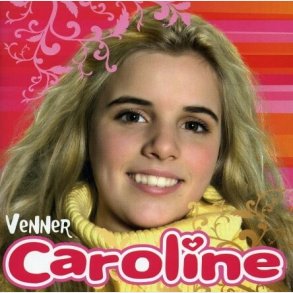Caroline - Venner - CD