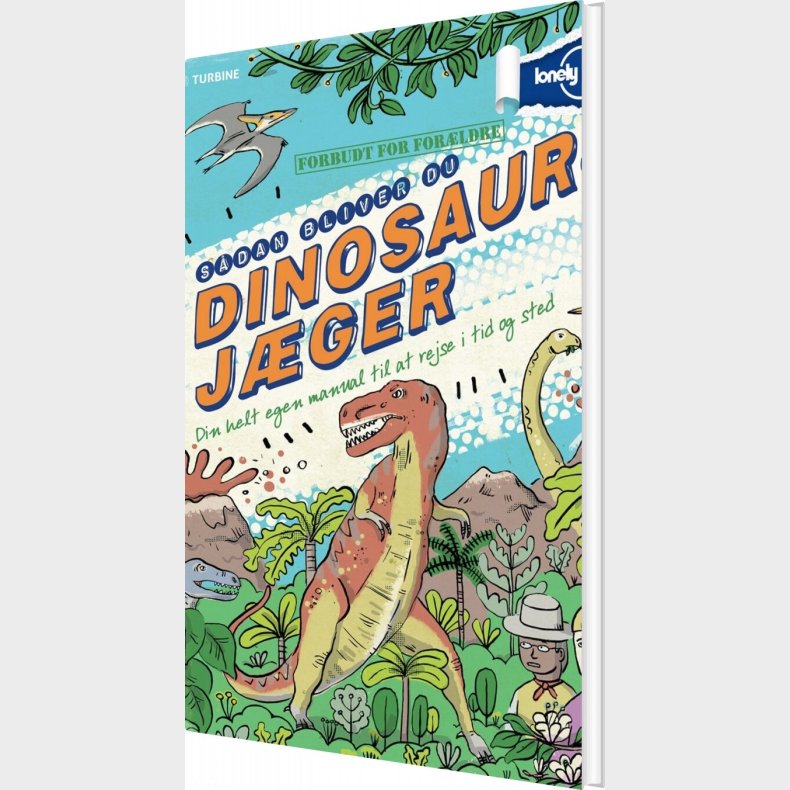 S�dan Bliver Du Dinosaurj�ger - Scott Forbes - Bog
