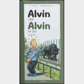 Alvin I Zoo - Dansk/tysk - Carsten Flink - Bog