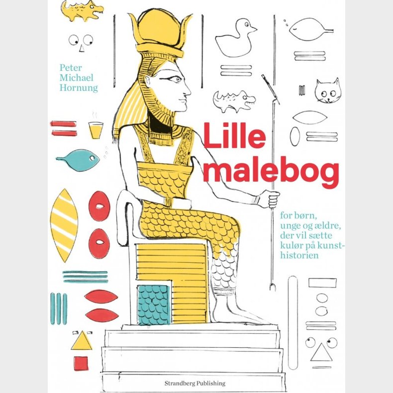 Malebog - Lille Malebog For Brn, Unge Og ldre, Som Vil Stte Kulr P Kunsthistorien - Peter Michael Hornung - Bog
