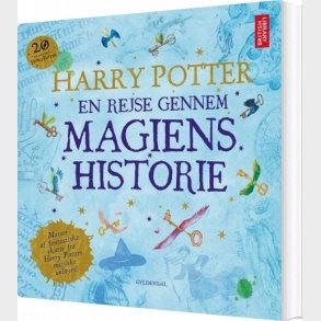 Harry Potter: En Rejse Gennem Magiens Historie - British Library - Bog