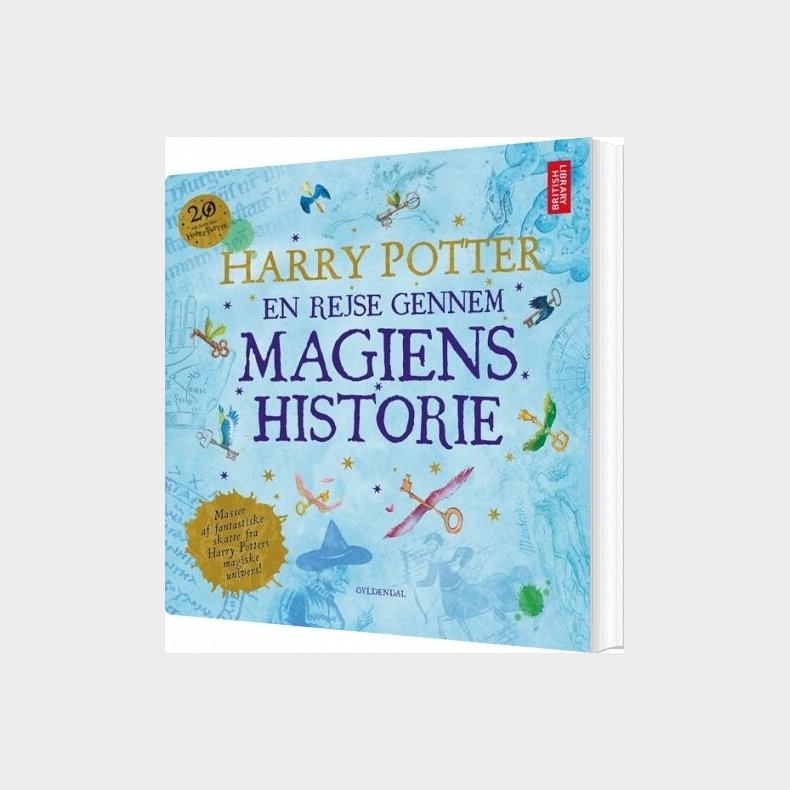 Harry Potter: En Rejse Gennem Magiens Historie - British Library - Bog