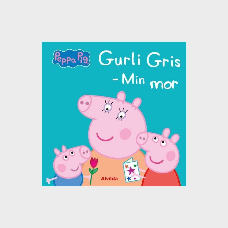 Gurli Gris - Min Mor - Julie Bloch Korsemann - Bog