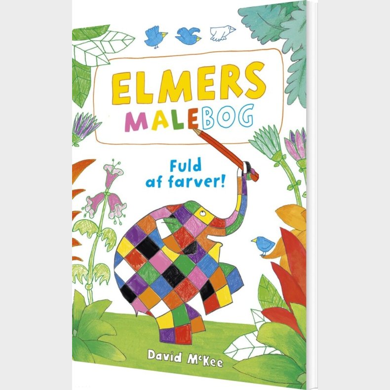 Elmers Malebog - Fuld Af Farver - Diverse - Bog