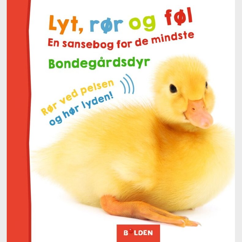 Lyt, R�r Og F�l: Bondeg�rdsdyr - Diverse - Bog
