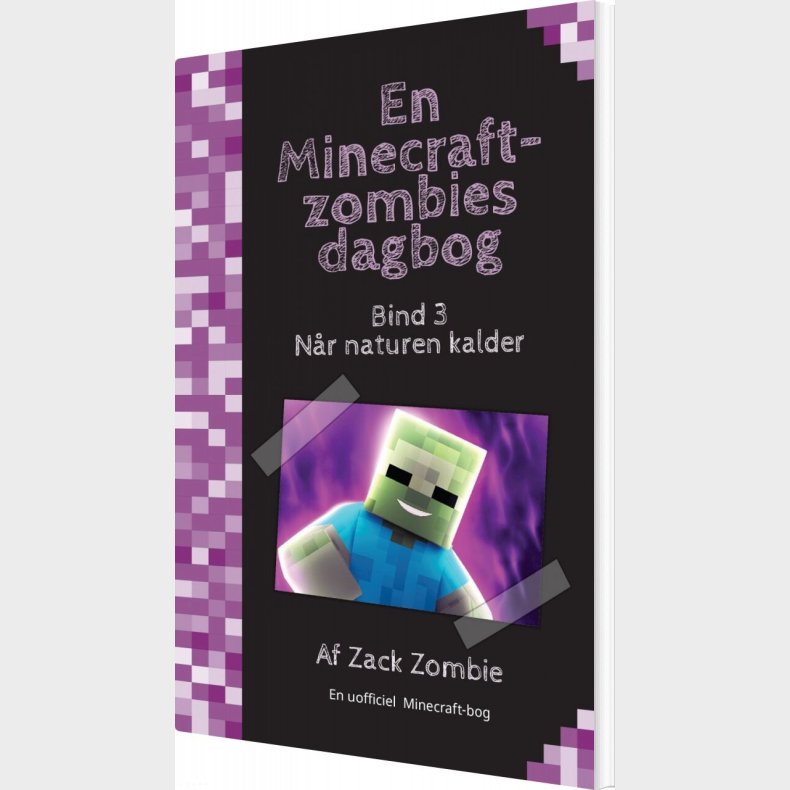 Nr Naturen Kalder - En Minecraft-zombies Dagbog 3 - Zack Zombie - Bog