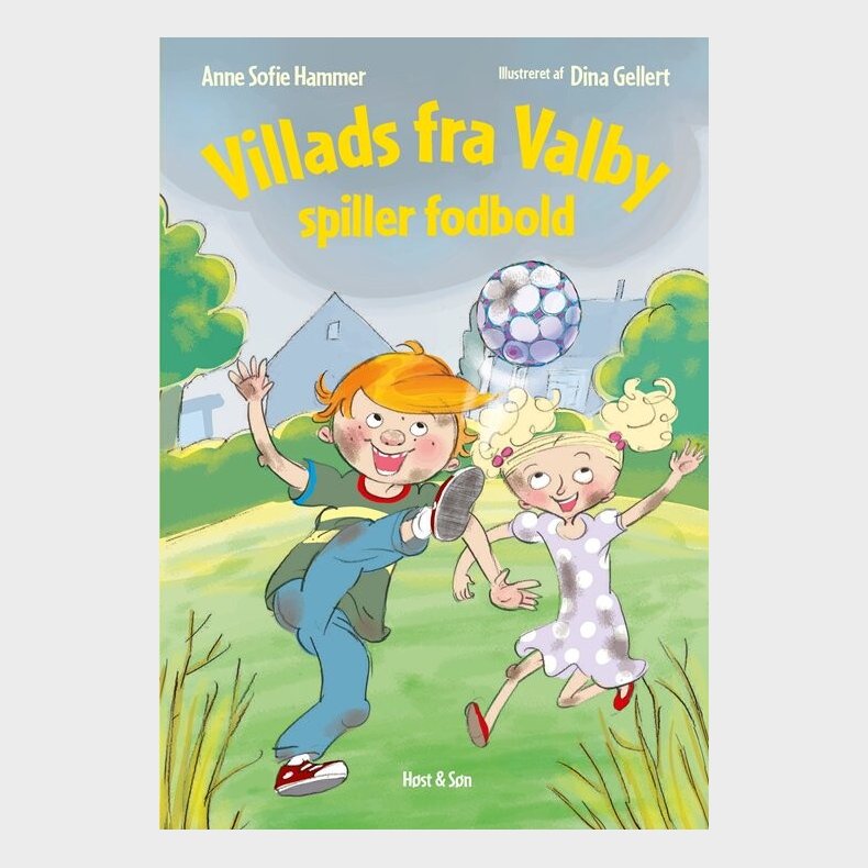 Villads Fra Valby Spiller Fodbold - Anne Sofie Hammer - Bog