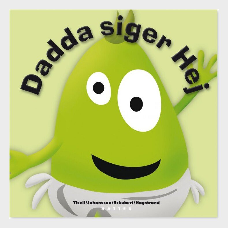 Babblarna - Dadda Siger Hej - Tisell - Bog