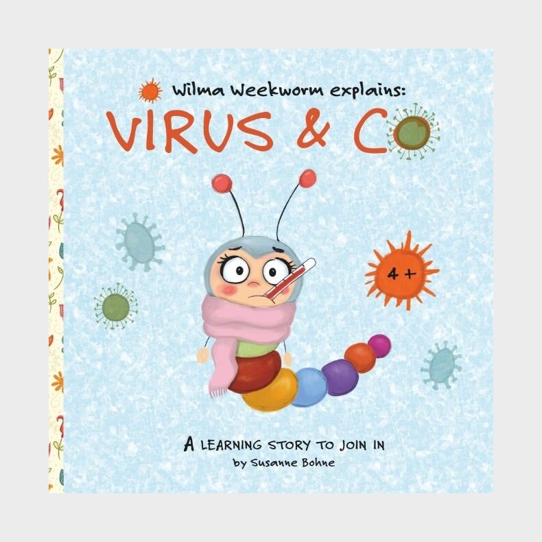 Wilma Weekworm Explains: Virus & Co - Susanne Bohne - English Book