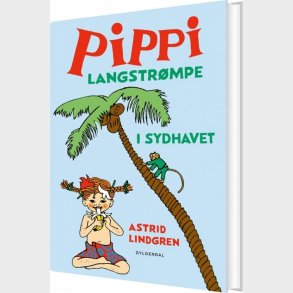 Pippi Langstrmpe I Sydhavet - Astrid Lindgren - Bog