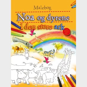 Noa Og Dyrene I Den Store Ark Malebog - Bethan James - Bog