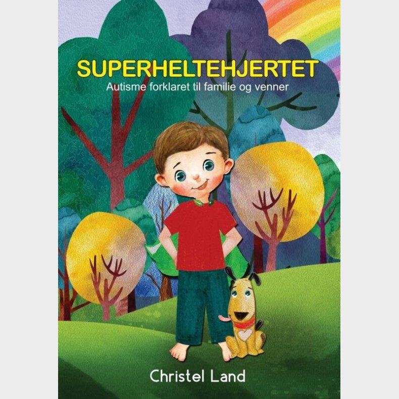 Superheltehjertet - Dreng - Christel Land - Bog