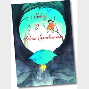Solvej Og Selma Sambanisse - Kenneth Lauritzen - Bog
