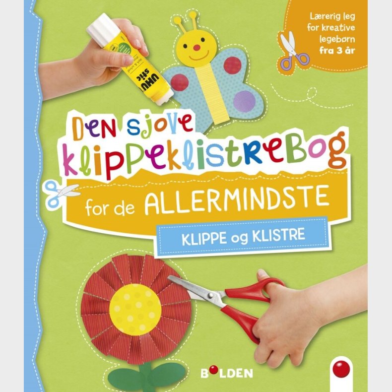 Den Sjove Klippeklistrebog For De Allermindste - Bolden - Bog