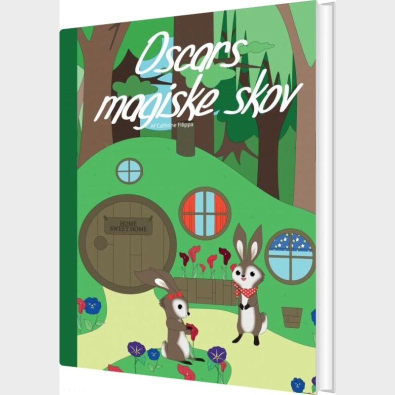 Oscars Magiske Skov - Cathrine Filippa - Bog