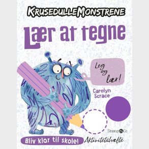 Krusedullemonstrene - Lr At Tegne - Carolyn Scrace - Bog