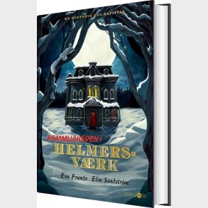 Hemmeligheden I Helmersvrk - Eva Frantz - Bog