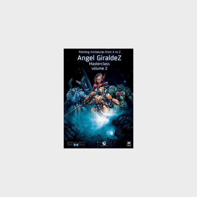 Vallejo - Painting Miniatures From A To Z Vol 2 - Angel Giraldez Masterclass Bog