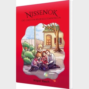 Nissenok Og Jagten P Julestemningen - Jesper Rasch - Bog