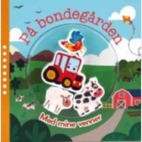 M�d Mine Venner - P� Bondeg�rden - Diverse - Bog